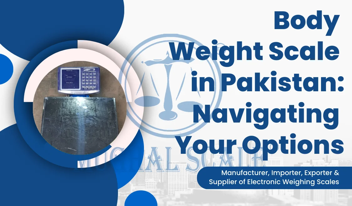 Body Weight Scale in Pakistan