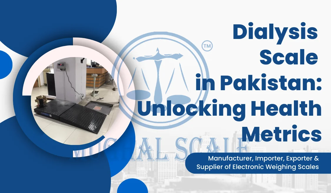 Dialysis Scale in Pakistan