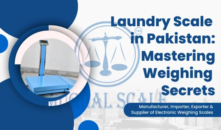 Laundry Scale in Pakistan