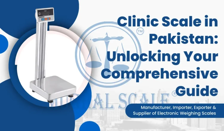 Clinic Scale in Pakistan